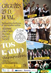 Liaudiškos muzikos kapelų šventė TOS KAIMO VAKARUŠKOS