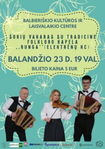 Šokių vakaras su tradicine kapela RUNGA iš Elektrėnų!