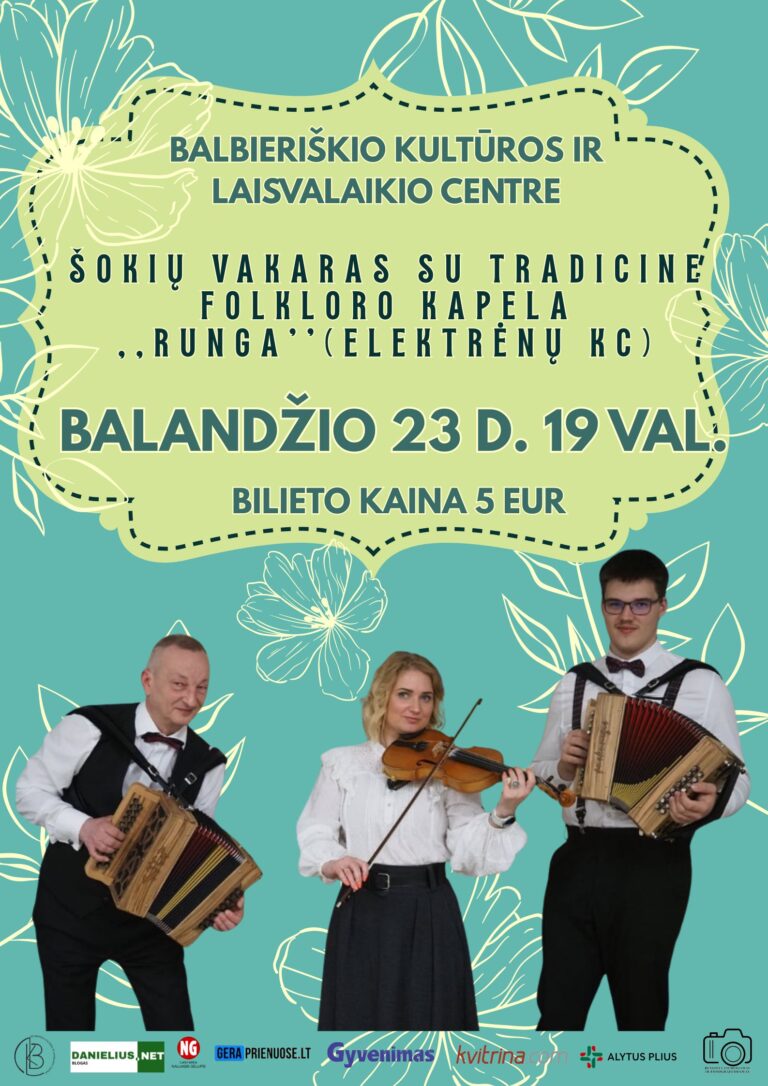 Šokių vakaras su tradicine kapela RUNGA iš Elektrėnų!