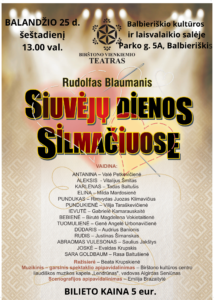 🎭 Kviečiame į spektaklį! Birštono vienkiemio teatras pristato: Rudolfas Blaumanis „Siuvėjų dienos Silmačiuose“