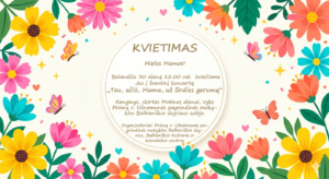 Kviečiame į koncertą! „Tau, AČIŪ, Mama, už širdies gerumą!“