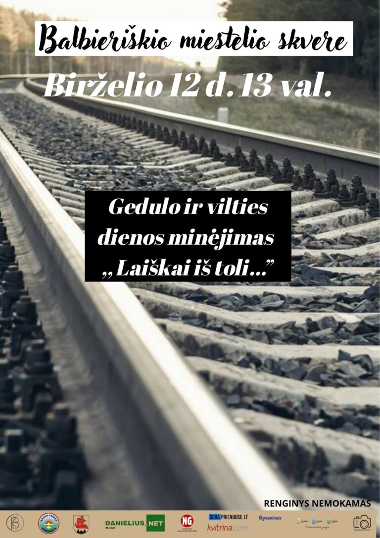 Gedulo ir vilties dienos minėjimas „Laiškai iš toli…“ Balbieriškio miestelio skvere.