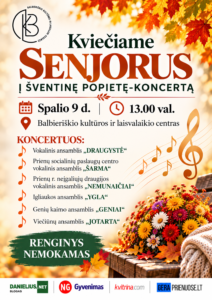 Senjorams šventinė popietė-koncertas